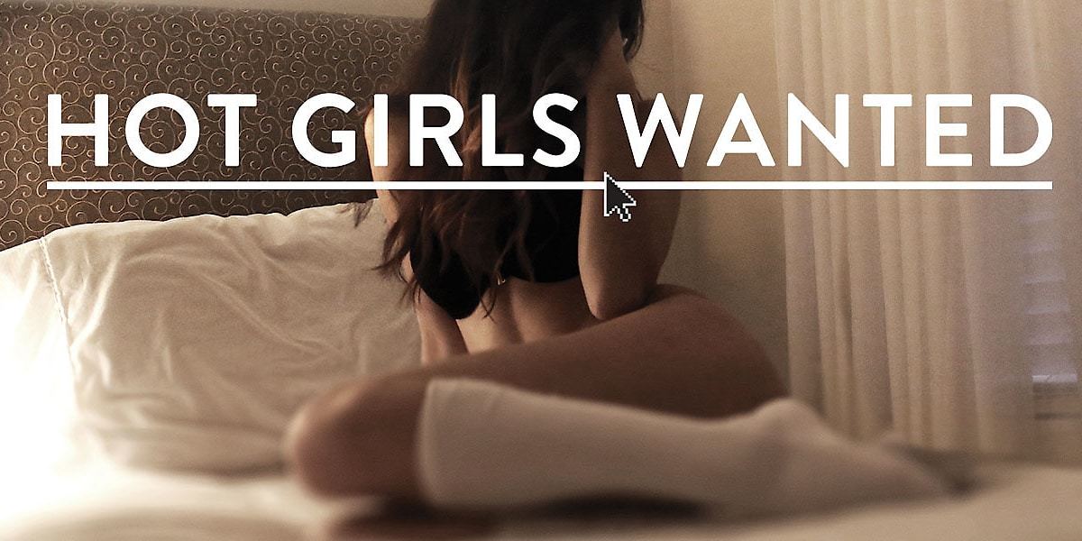 netflix documentaries hot girls wanted