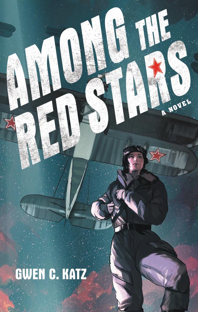 'Among the Red Stars' by Gwen C. Katz