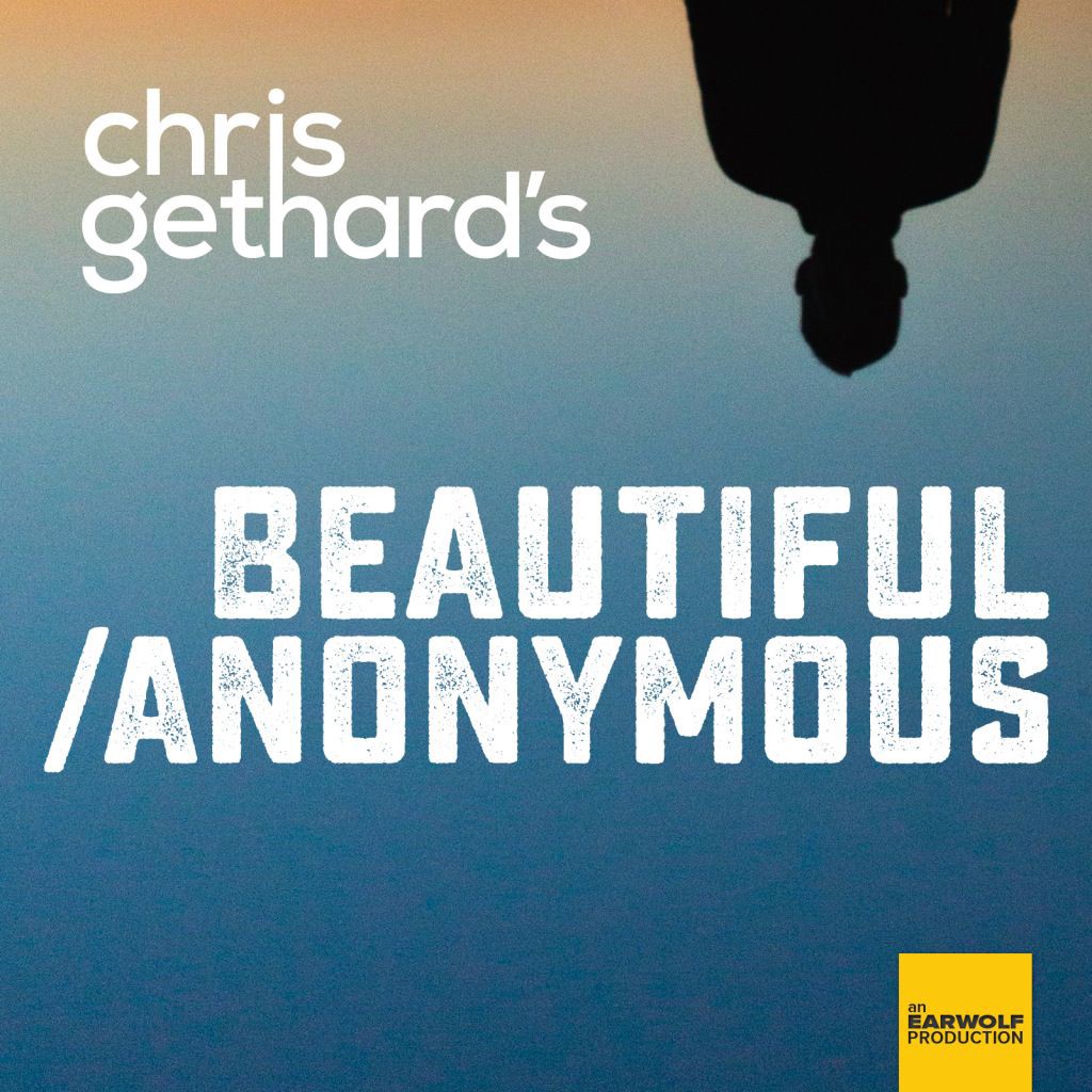 beautiful anonymous podcast