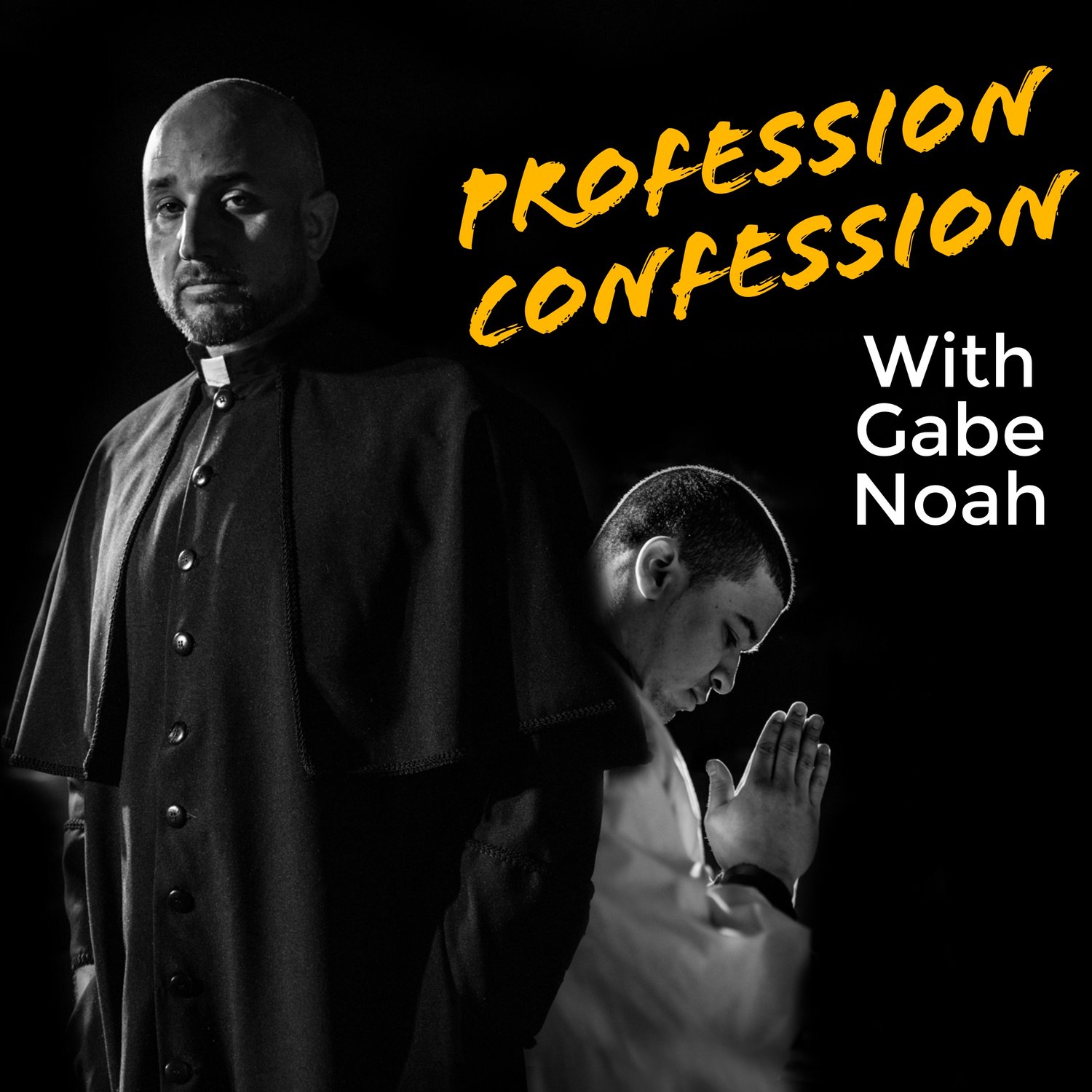 profession confession podcast