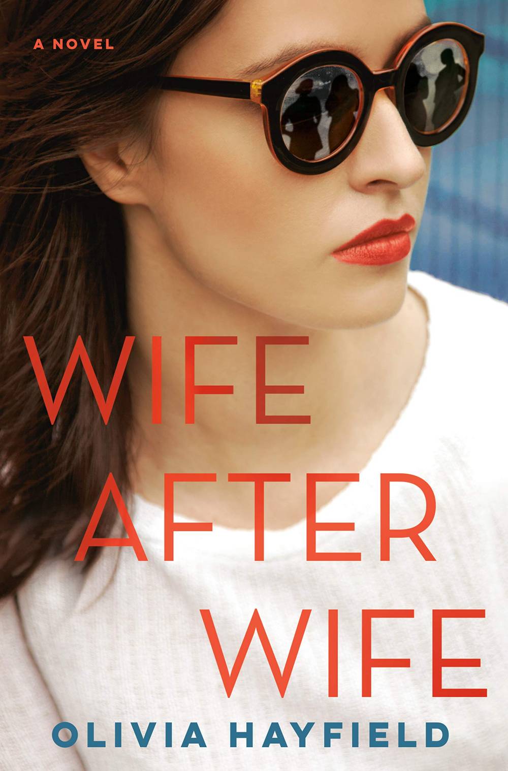 Wife After Wife by Olivia Mayfield