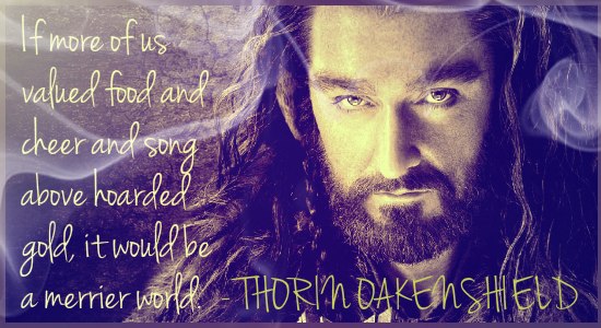 The Hobbit Thorin quote